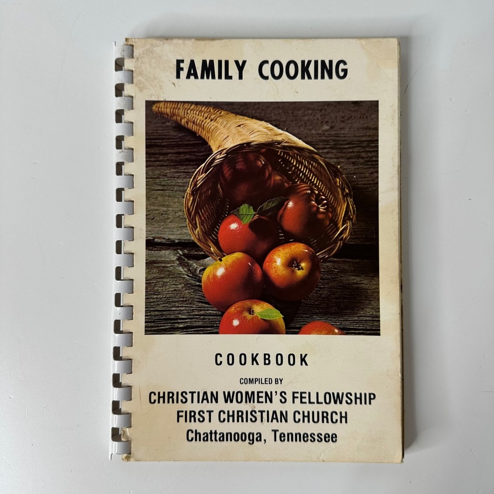 First Christian Church Cookbook Chattanooga‎ Tennessee 1978 Vintage Recipes